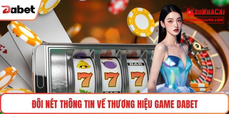 Một vài thông tin quan trọng cần nắm về DABET Một vài thông tin quan trọng cần nắm về DABET